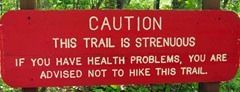 Warning sign on Cedar Falls Trail, Petit Jean State Park, Arkansas